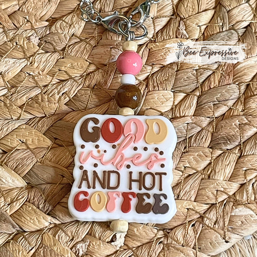 Tumbler charm chain! Good Vibes and Hot Coffee, Connects with 2 small lobster claw clasps, silicone focal bead, acrylic beads and chain!!